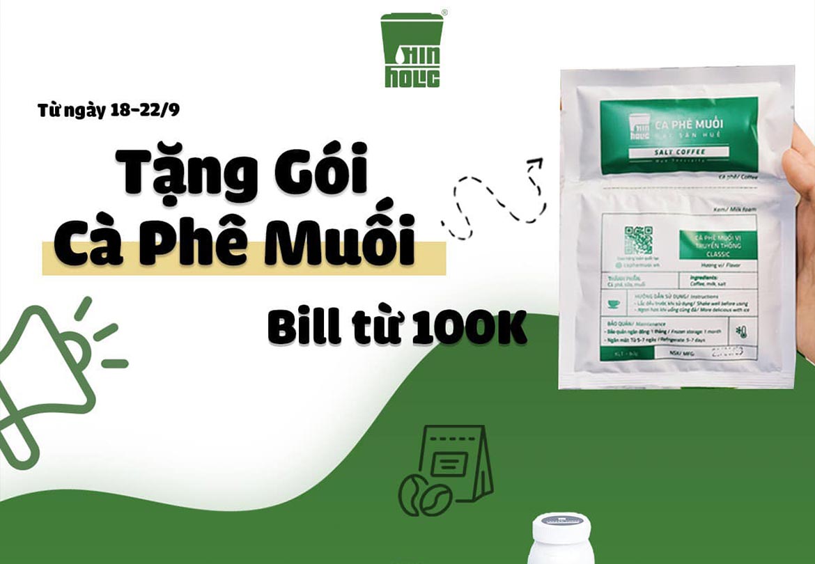 Cà phê muối tiện lợi ưu đãi cho hóa đơn từ 100K