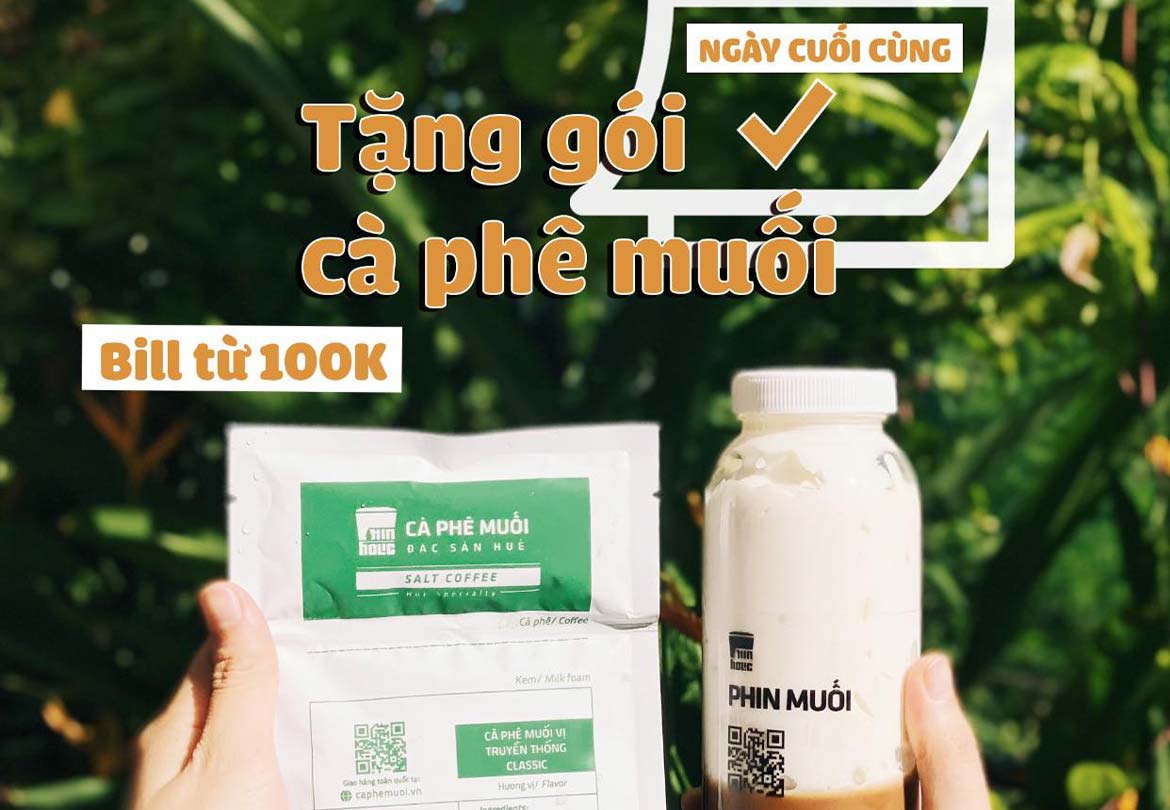 Ngày cuối cùng tặng gói cà phê muối cho đơn từ 100K